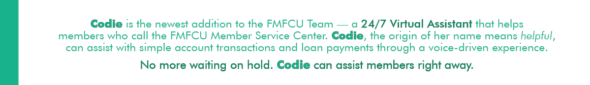 Codie is FMFCU's New Virtual Assistant