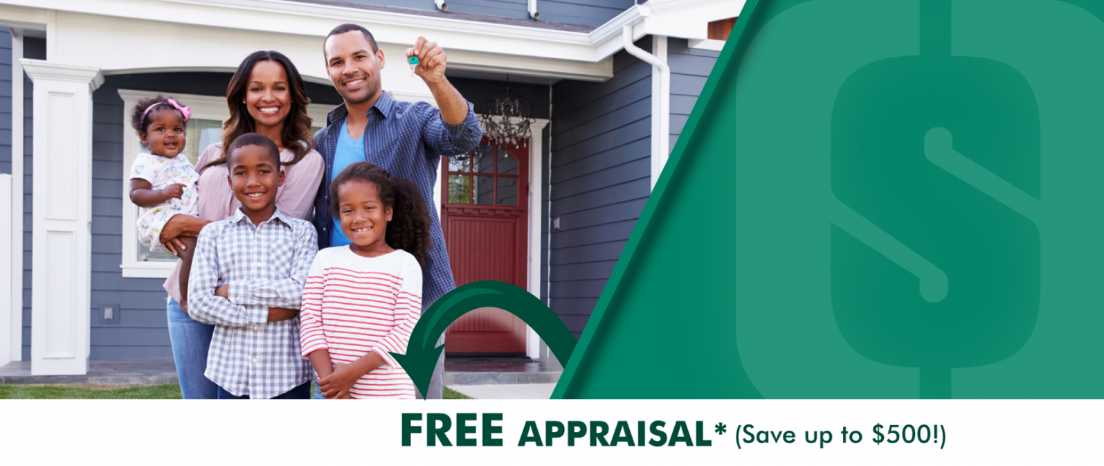 FREE Appraisal* (Save up to $500)