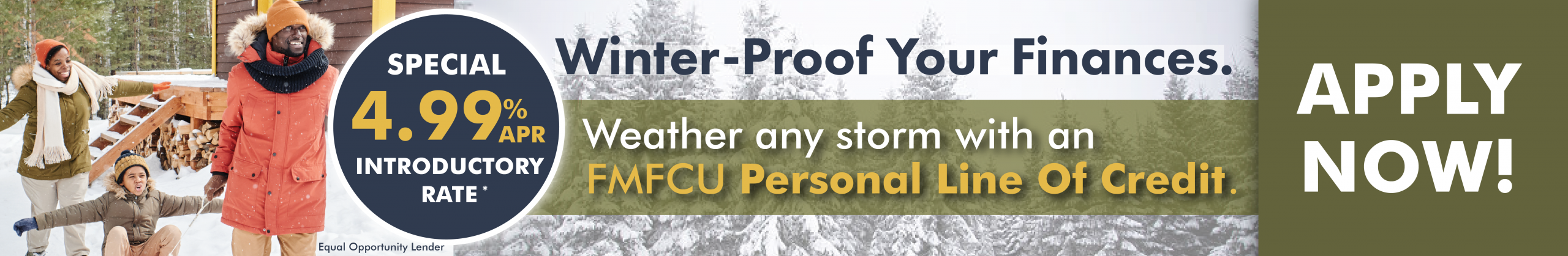 Winter-Proof Your Finances | Weather any storm with an FMFCU Personal Line of Credit