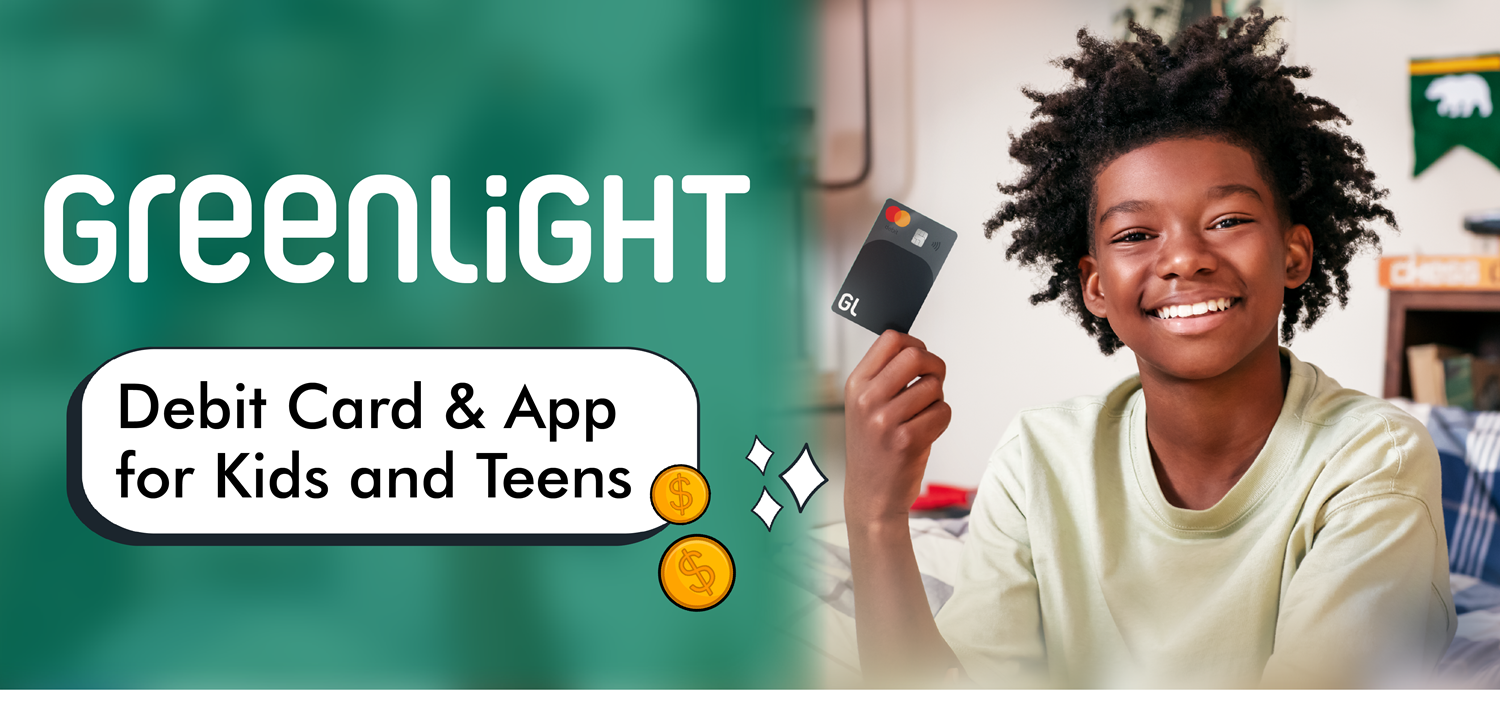 Greenlight | Debit Card & App for Kids and Teens